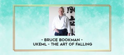 Bruce Bookman - Ukeml - The Art of Falling digital courses