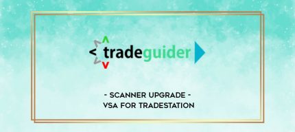 Scanner Upgrade - VSA for TradeStation digital courses