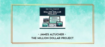 James Altucher - The Million Dollar Project digital courses