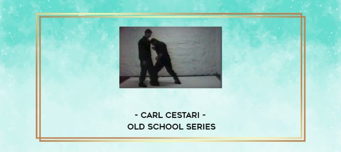 Carl Cestari - Old School Series digital courses