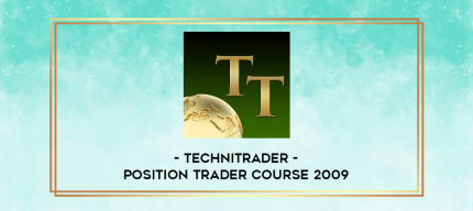 TechniTrader - Position Trader Course 2009 digital courses