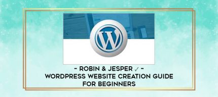 Robin & Jesper   - WordPress Website Creation Guide For Beginners digital courses