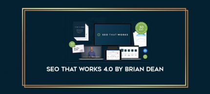 SEO That Works 4.0 by Brian Dean Online courses