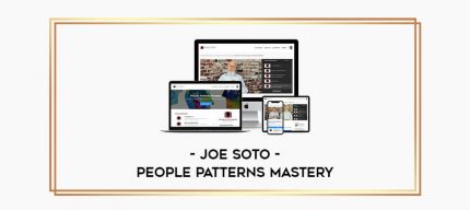 Joe Soto - People Patterns Mastery Online courses
