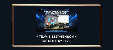 Travis Stephenson - Wealthery Live Online courses