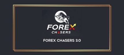 Forex Chasers 3.0 Online courses