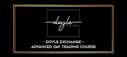 Doyle Exchange – Advanced Day Trading Course Online courses