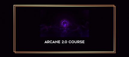 Arcane 2.0 Course Online courses